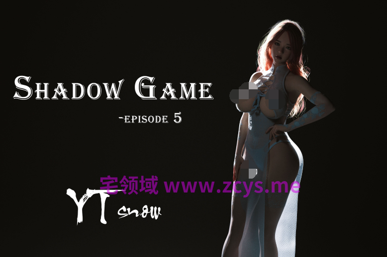 [YTSnow] Shadow Game 影子游戏 5[403P/640M]